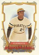2013 Topps Allen & Ginter Across the Years #ATY-RCL Roberto Clemente