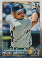 2015 Topps Chrome Refractor #162 Miguel Cabrera