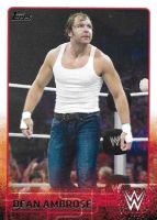 2015 Topps WWE #24 Dean Ambrose