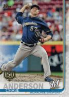 2019 Topps 150th Anniversary #5 Chase Anderson