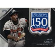 2019 Topps 150th Anniversary Manufactured Patches #AMP-HA Hank Aaron