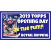 04/06/19 - 2019 Topps Opening Day Blasters #1 & #2