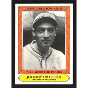 1985 Topps Woolworth's #12 Johnny Frederick All-Time Record Holder