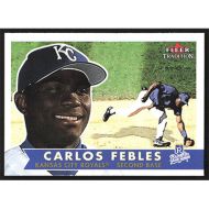 2001 Fleer Tradition #194 Carlos Febles