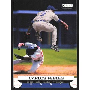 2001 Stadium Club #91 Carlos Febles