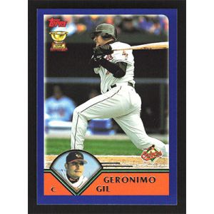 2003 Topps #131 Geronimo Gil