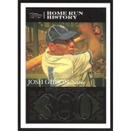 2007 Topps Gibson Home Run History #JG40 Josh Gibson