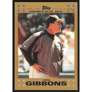 2007 Topps Gold #252 John Gibbons