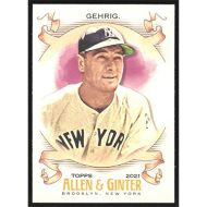 2021 Topps Allen & Ginter #119 Lou Gehrig