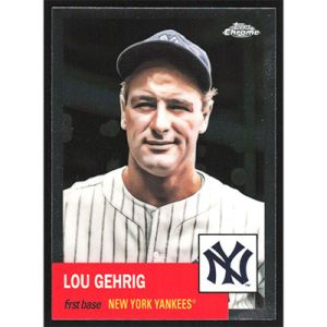2022 Topps Chrome Platinum Anniversary #4 Lou Gehrig