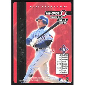 2000 MLB Showdown Pennant Run 1st Edition #140 Tom Evans