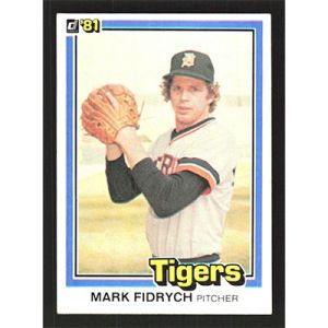 1981 Donruss #8 Mark Fidrych