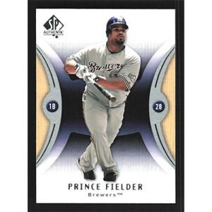2007 SP Authentic #28 Prince Fielder