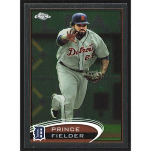 2012 Topps Chrome #26 Prince Fielder