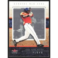 2003 Fleer Genuine #97 Cliff Floyd