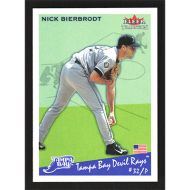 2002 Fleer Tradition #180 Nick Bierbrodt