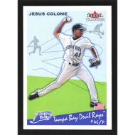 2002 Fleer Tradition #217 Jesus Colome