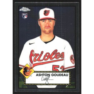 2021 Topps Chrome Platinum Anniversary #118 Ashton Goudeau