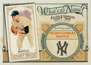 2012 Topps Allen & Ginter Whats in a Name #WIN79 Mickey Mantle 