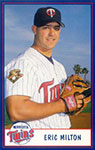 Eric Milton Baseball Cards Eric Milton Baseball Cards